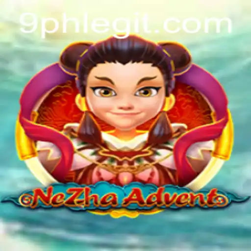 NeZhaAdvent: A Thrilling Gameplay Experience with 9PH
